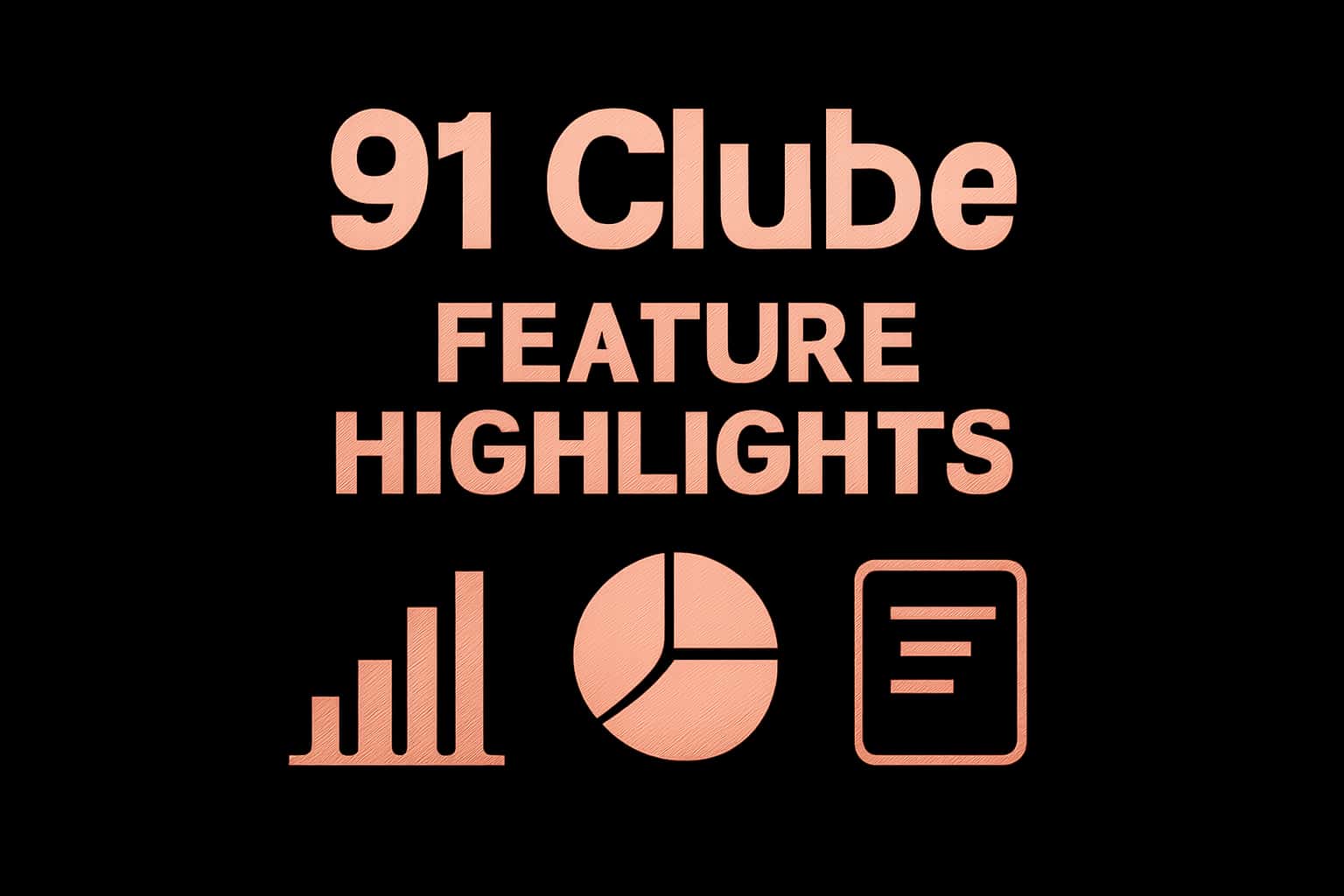 91 Clube Feature Highlights presentation with a futuristic design.