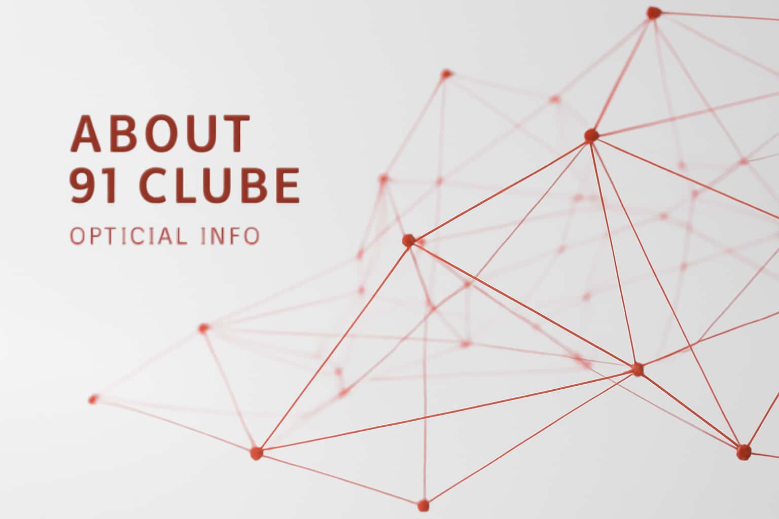 About 91 Clube - Official Info Interface