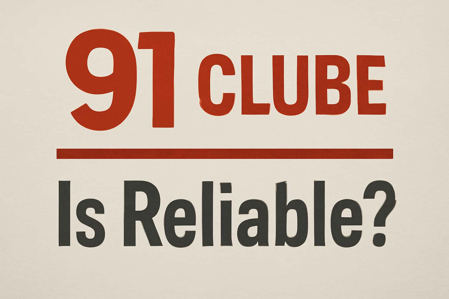 Visual representation of the reliability evaluation for 91 Clube.